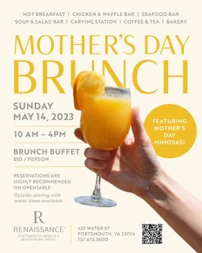 A flyer for Mother's Day Brunch in Portsmouth, Virginia featuring a hand holding a mimosa 