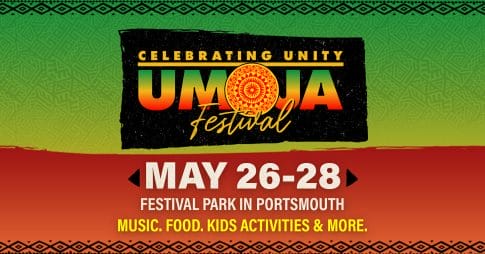 Image art with the word Umoja "meaning Unity" with the date May 26-27. Is it a festival in Portsmouth Va
